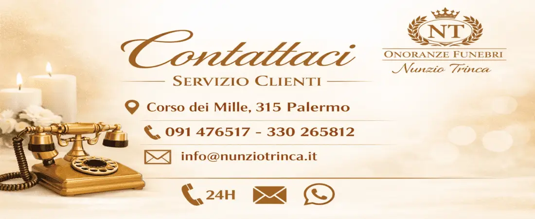 Servizio clienti H24 – Onoranze Funebri Nunzio Trinca Palermo: assistenza immediata e preventivi funerali.