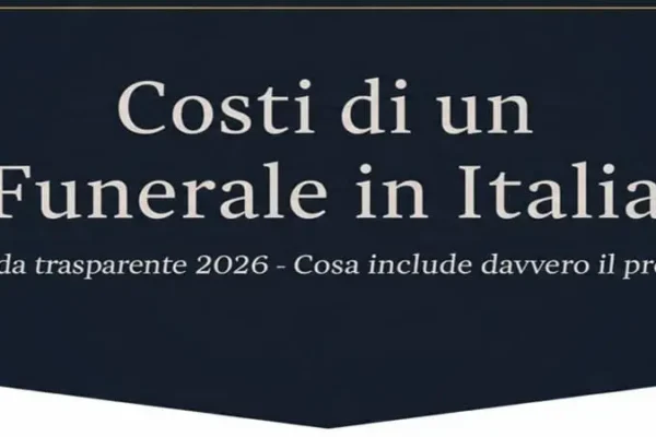 Costi di un funerale in Italia 2026 - guida prezzi medi e cosa include